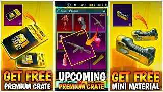 GET FREE PREMIUM CRATES | NEXT PREMIUM CRATES LEAKS | GET FREE MINI MATERIAL BGMI