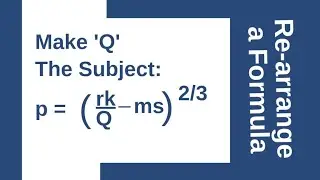 How To Change The Subject Of A Formula -WAEC:2022