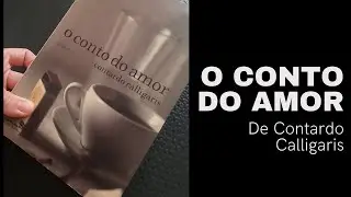 O conto do amor - Cap. 1 - Milão - Contardo Calligaris