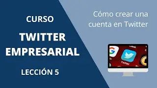 Cómo crear una cuenta en Twitter
