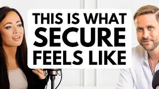 What It Feels Like to Start Becoming Securely Attached | Can This Be Fixed?