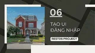 [06] Tạo UI đăng nhập | Real Estate Project | REST06 v2 (PERN)