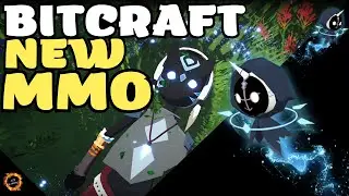 BITCRAFT New Kind Of MMORPG. SNEAK PEEK