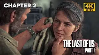 The Last of Us Part 1: Chapter 2 - The Quarantine Zone | Full Gameplay Walkthrough