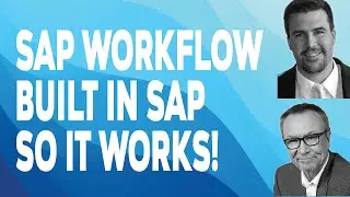SAP Workflow Built in SAP, So It Works