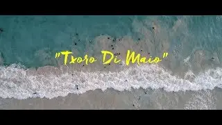Tibau Tavares - Txoro Di Maio (Official Video)
