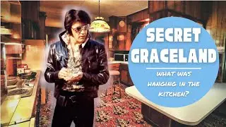 What Was Hanging In The Kitchen? | Secret Graceland #24