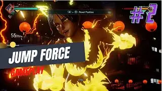 JUMP FORCE GAMEPLAY - No Commentary 4K (#Part 2)