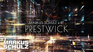 Markus Schulz ✖️ BT - Prestwick