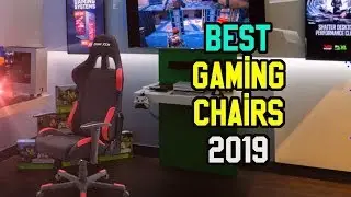 Top 5 Best Gaming Chairs In 2019