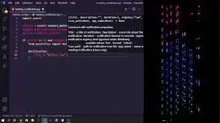 ASMR Programming - Coding a Battery Notifier in Python - No Talking