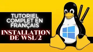 INSTALLER WSL 2 SUR WINDOWS 10