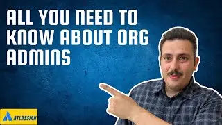 How to Add an ORG Admin in Jira | Atlassian Jira Administration