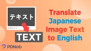 [Tips] How to Translate Japanese Image Text to English | Translate Japanese to English
