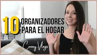 10 ORGANIZADORES para ORGANIZAR tu casa y AHORRAR ESPACIO (MIS FAVORITOS)