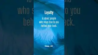 Loyalty #shorts #viral #quotes #loyalty #trending #ytshorts #viralshorts