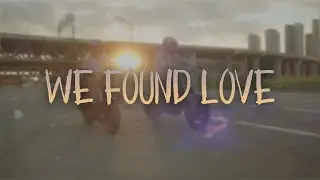 Seum Dero - We Found Love (Feat. Valeriie) [Lyric Video]