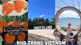 Nha Trang Vietnam Vlog🇻🇳 Island Hopping, Fresh Sashimi, Monkey Island, Louisiane Brewhouse