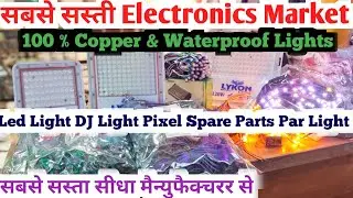 Wholesale LED Light Market in Delhi | Cheapest DJ Light Wholesale Market Lajpat Rai Delhi