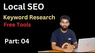 Keyword Research For Local Business ( Local SEO) | Free Keyword Research | Part 04