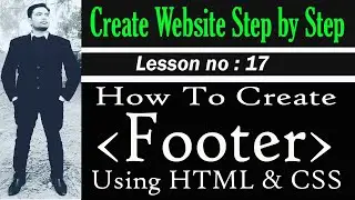 How to  Create Footer using HTML & CSS || Design a Footer (Lesson 17)