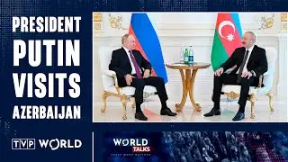 Putin meets Azerbaijani Counterpart | Shahla Kazimova