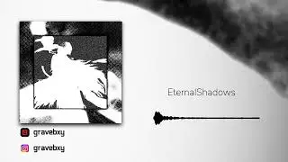 [FREE] EternalShadows | BONES x $uicideboy$ Type Beat