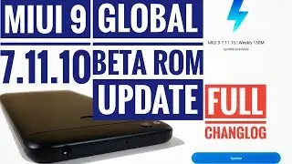 Redmi 4 | MIUI 9 7.11.10 Weekly Beta Rom Update, Review, Feature | Full Chang log | Hindi
