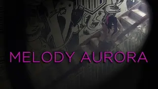 MELODY AURORA - SHOWDANCER - STREETSTYLE