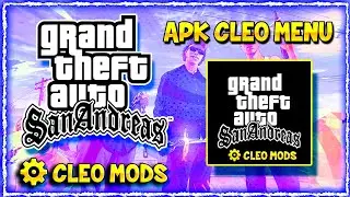 Como Instalar GTA: San Andreas Cleo Apk Mod Menu Trucos para Android Actualizado ☑️  2023
