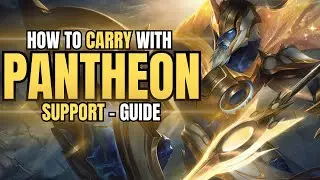 PANTHEON SUPPORT GUIDE - How To Climb As A Carry Support - Detailed Guide