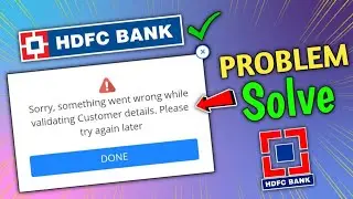 Sorry something went wrong please try again HDFC Bank problem solve | hdfc bank something went wrong