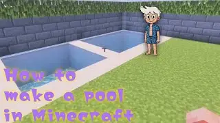 How to make a pool in Minecraft Beginners Tutorial 