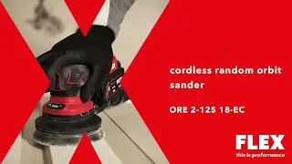 Cordless power for your next project - ORE 2-125 18-EC cordless random orbit sander