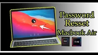 Macbook Air M1 M2 Password Resset | Macbook air password recovery |||