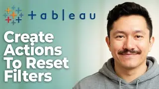 How To Create Actions To Reset Filters In Dashboard Tableau [2025 Guide]