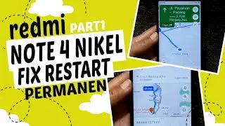 Fix PERMANEN...! Cara Mengatasi HP REDMI NOTE 4X NIKEL Restart Terus Menerus Part 1