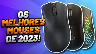 TOP MOUSES! OS MELHORES MOUSES PARA SE COMPRAR EM 2023/2024!