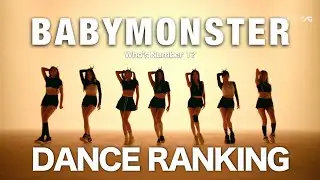 RANKING BABYMONSTER AS DANCERS