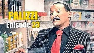 PALIZZI EPISODE 23