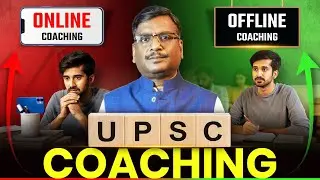 Can You Crack UPSC from Home? | Truth About Online vs Offline UPSC Coaching 