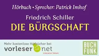 SCHILLER - DIE BÜRGSCHAFT . Hörbuch Deutsch