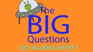 Do Aliens Exist?