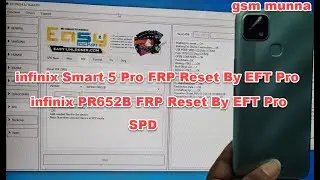 infinix Smart 5 Pro (PR652B) FRP Reset By EFT Pro