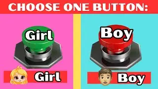choose one button boys versus girls | choose one gift | choose one button girl vs boy 👧👦