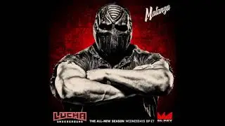 Lucha Underground Matanza Cueto Theme