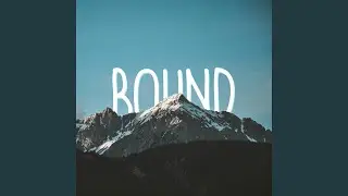 Bound