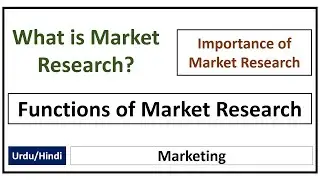 What is Market Research? Functions of Market Research