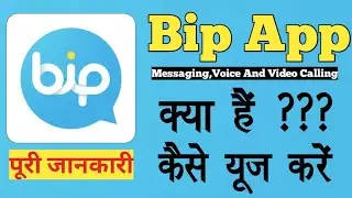 Bip App Kaise Use Kare||Bip App||Bip