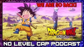 Dragon Ball Daima is the TRIUMPH the Franchise Needed | No Level Cap Podcast #122